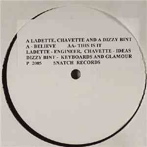 A Ladette, Chavette And A Dizzy Bint - Believe / This Is It mp3 album