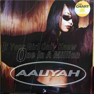 Aaliyah - If Your Girl Only Knew / One In A Million mp3 album