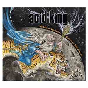 Acid King - Middle Of Nowhere, Center Of Everywhere mp3 album