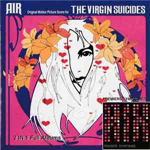 AIR - The Virgin Suicides / Premiers Symptomes mp3 album