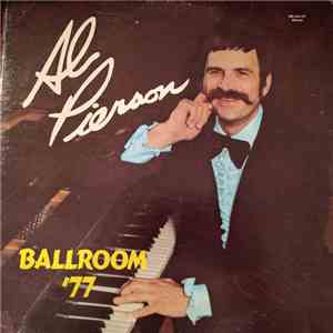 Al Pierson - Al Pierson Ballroom 77 mp3 album