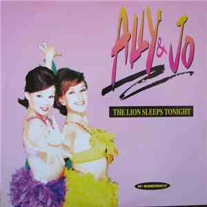 Ally & Jo - The Lion Sleeps Tonight mp3 album
