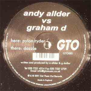 Andy Allder vs. Graham D - Pylon Ryder / Dazzle mp3 album