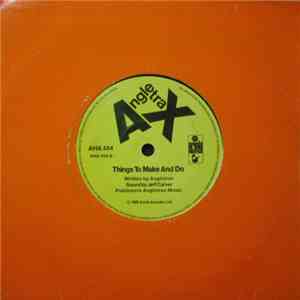Angletrax - Things To Make And Do mp3 album