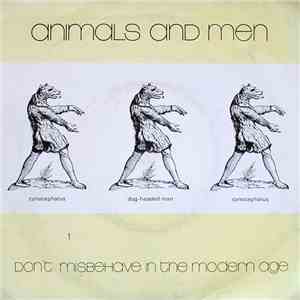 Animals And Men - Don't Misbehave In The Modern Age mp3 album