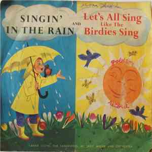 Anne Lloyd, The Sandpipers , Mitchell Miller And Orchestra - Singin' In The Rain mp3 album