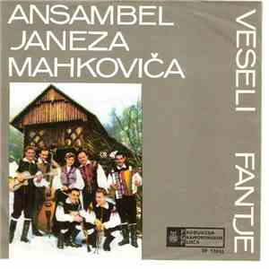 Ansambel Janeza Mahkoviča - Veseli Fantje mp3 album