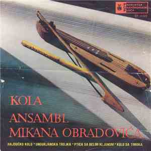 Ansambl Mikana Obradovića - Kola mp3 album