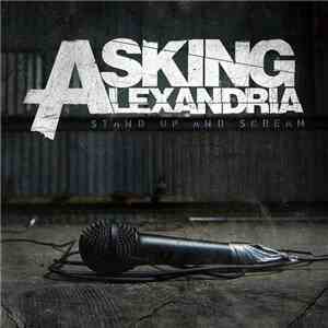 Asking Alexandria - Stand Up And Scream mp3 album