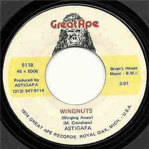 ASTIGAFA - Wingnuts / Oh My Lady mp3 album