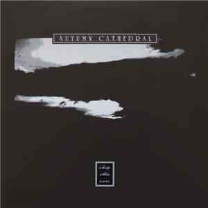 Autumn Cathedral - Asleep Within Waves mp3 album