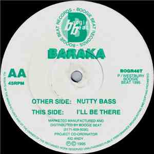 Baraka - Nutty Bass / I'll Be There mp3 album