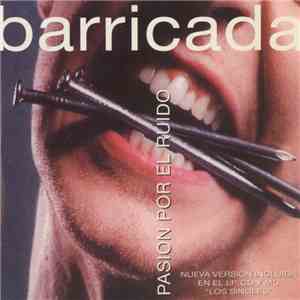 Barricada - Pasión Por El Ruido mp3 album