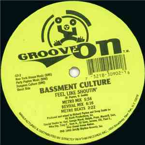 Bassment Culture - Feel Like Shoutin' / Native Stomp mp3 album