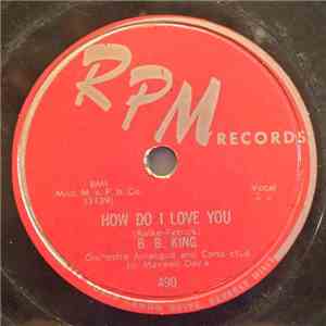 B.B. King - How Do I Love You / You Can't Fool My Heart mp3 album