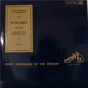 Beethoven, Artur Schnabel, The London Philharmonic Orchestra, Sir Malcolm Sargent - Artur Schnabel - Beethoven Concerto For Pianoforte No. 1 mp3 album