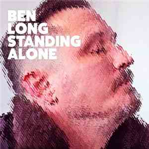 Ben Long - Standing Alone mp3 album