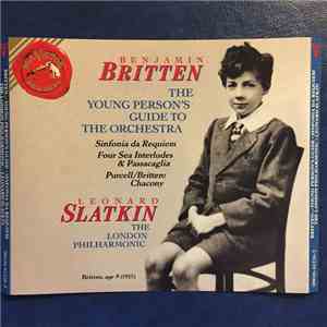 Benjamin Britten, Henry Purcell, Leonard Slatkin, The London Philharmonic Orchestra - The young person's guide to the orchestra mp3 album