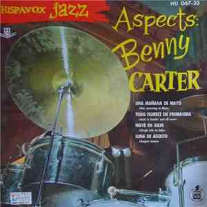 Benny Carter And His Orchestra - Aspects mp3 album