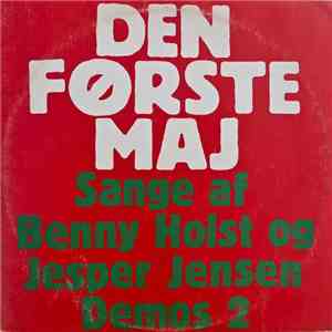 Benny Holst Og Jesper Jensen - Den Første Maj (Sange Af Benny Holst Og Jesper Jensen) mp3 album
