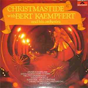 Bert Kaempfert And His Orchestra - Christmastide mp3 album