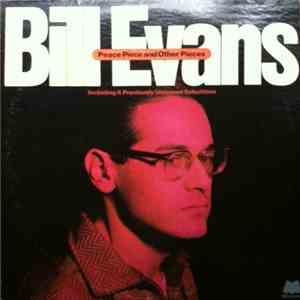 Bill Evans - Peace Piece And Other Pieces mp3 album