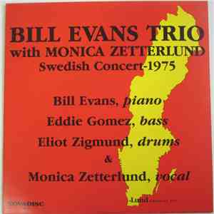 Bill Evans Trio With Monica Zetterlund - Swedish Concert-1975 mp3 album