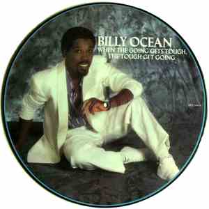 Billy Ocean - When The Going Gets Tough, The Tough Get Going mp3 album