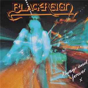 Blackreign - Always And Forever mp3 album