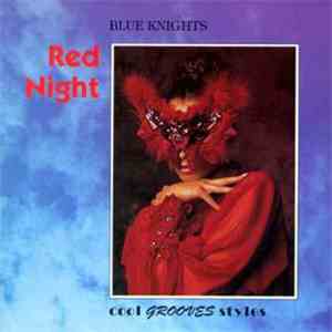 Blue Knights - Red Night mp3 album