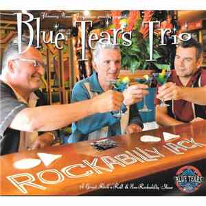 Blue Tears Trio - Rockabilly Lack mp3 album