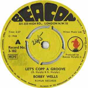 Bobby Wells - Let's Copp A Groove mp3 album