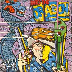 Bomb The Bass - Into The Dragon mp3 album