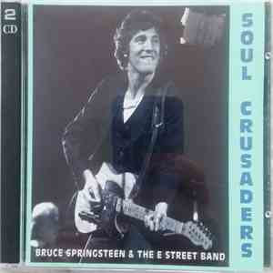 Bruce Springsteen - Soul Crusaders mp3 album