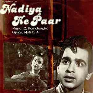 C. Ramchandra, Moti B. A. - Nadiya Ke Paar mp3 album