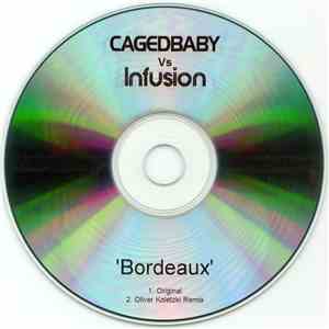 Cagedbaby V Infusion - Bordeaux mp3 album