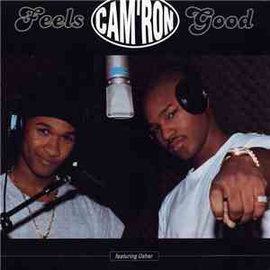 Cam'ron - Feels Good / Glory mp3 album