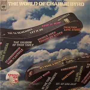 Charlie Byrd - The World Of Charlie Byrd mp3 album