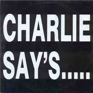 Charlie Say's - Bass 'N' Buzz mp3 album