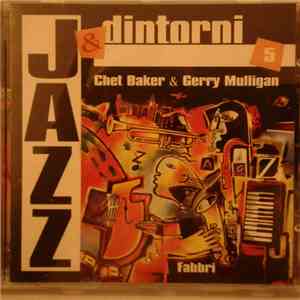 Chet Baker, Gerry Mulligan - Chet Baker & Gerry Mulligan (Los Angeles) mp3 album