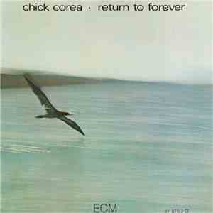 Chick Corea - Return To Forever mp3 album
