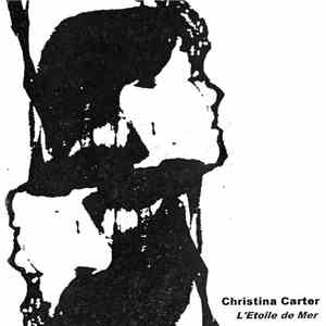 Christina Carter - L'Etoile de Mer mp3 album