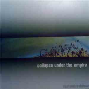 Collapse Under The Empire - Systembreakdown mp3 album