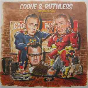 Coone & Ruthless - We Don't Care mp3 album