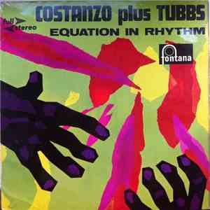 Costanzo Plus Tubbs - Equation In Rhythm mp3 album