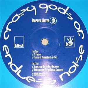 Crazy Gods Of Endless Noise - Trapped Water mp3 album