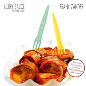 Curry Sauce feat. Frank Zander - Frank Zander mp3 album