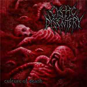 Cystic Dysentery - Culture Of Death mp3 album