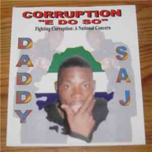 Daddy Saj - Corruption "E Do So" mp3 album