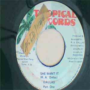 Dallas  - She Want It mp3 album